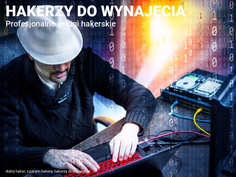 Hakerzy do wynajęcia